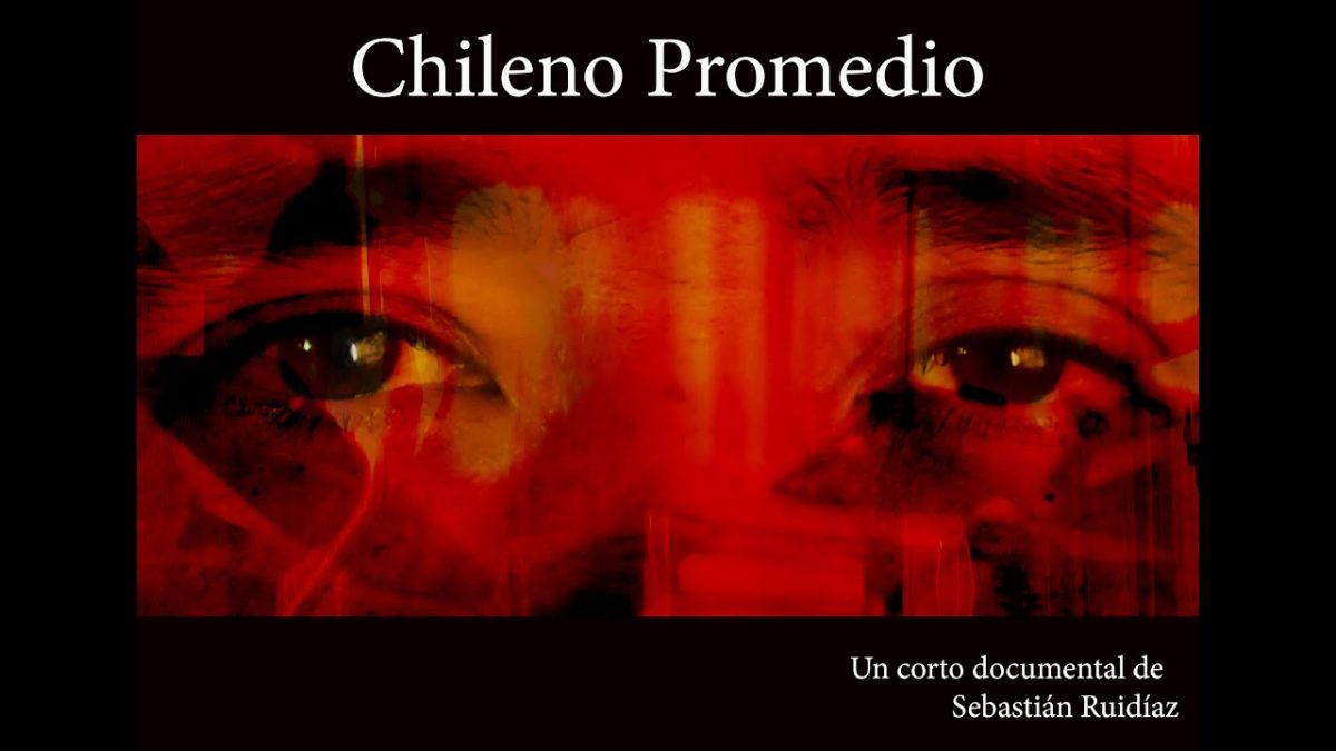 Chileno Promedio_Corto Documental