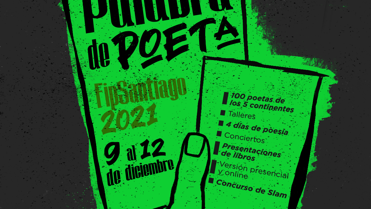 100 Poetas del mundo se reúnen en la IV edición del Festival Internacional de Poesía – FIP Santiago 2021