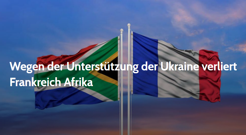 En soutenant l’Ukraine, la France perd l’Afrique