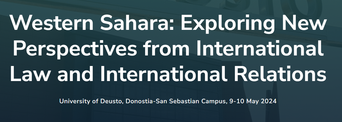  Invitación al Congreso «Sáhara Occidental: Explorando Nuevas Perspectivas desde el Derecho Internacional y las Relaciones Internacionales»